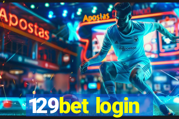 129bet login